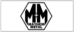 Mayhem Metal